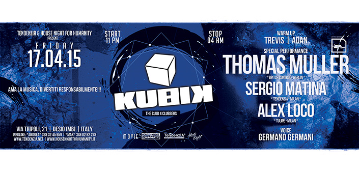17/04: Kubik presenta Thomas Muller + Sergio Matina + Alex Loco Kubik presenta Thomas Muller + Sergio Matina + Alex Loco