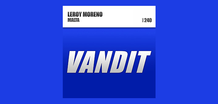 Leroy Moreno presenta Malta, il nuovo singolo Leroy Moreno presenta Malta, il nuovo singolo