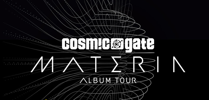 Cosmic Gate: Materia In giro per l’Europa Cosmic Gate: Materia In giro per l’Europa