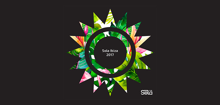 Sola Ibiza 2017: 7 tracce firmate da 7 Dj Sola Ibiza 2017: 7 tracce per 7 Dj