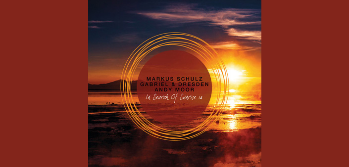 In Search Of Sunrise 14: Mixano Markus Schulz, Gabriel & Dresden e Andy Moor In Search Of Sunrise 14: Mixano Markus Schulz, Gabriel & Dresden e Andy Moor