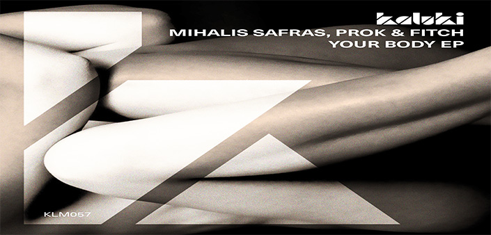 Tech House: Mihalis Safras e Prok & Fitch presentano un nuovo EP Mihalis Safras e Prok & Fitch presentano un nuovo EP