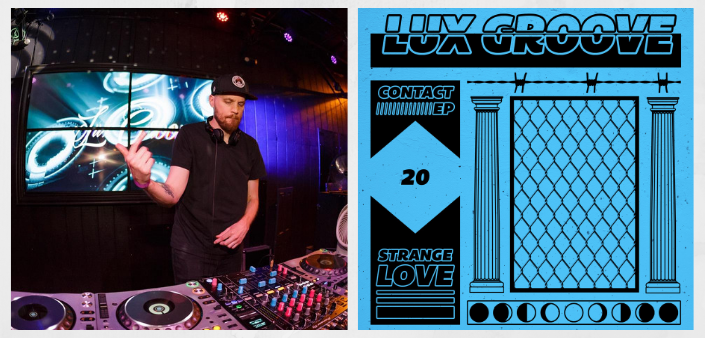 Lux Groove: Come fondere House, Electro e Breakbeat in un solo ep