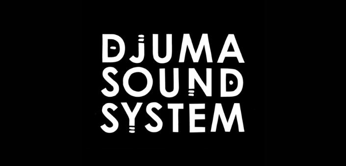 Djuma Soundsystem: espressioni sonore intense