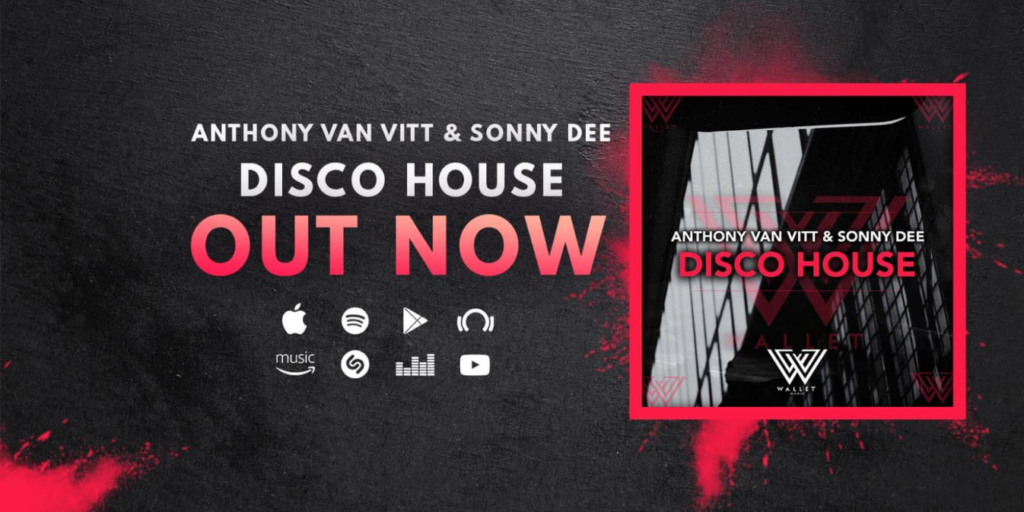 Nella House di Anthony Van Vitt & Sonny Dee, alla riscoperta del suono!