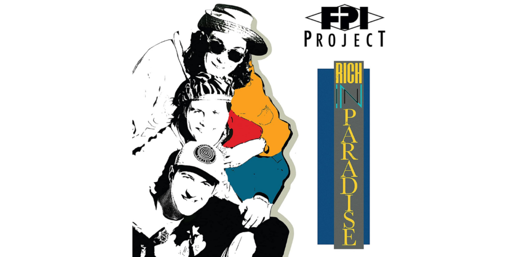 Gli FPI Project festeggiano il trentesimo anniversario di “Rich in Paradise (Going Back to My Roots)”