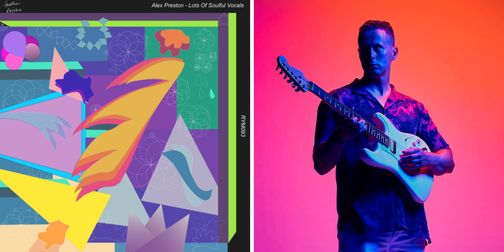 Se ti piace la House Music, devi avere il nuovo di Alex Preston