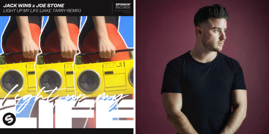 Ecco come Jake Tarry ha ridisegnato il singolo di Jack Wins e Joe Stone